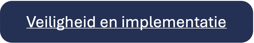 Veiligheid en implementatie